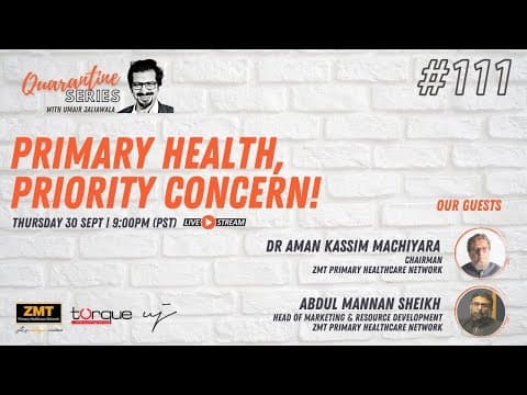 Primary Health, Priority Concern — with Dr. Aman Kassim Machiyara & Abdul Mannan Sheikh