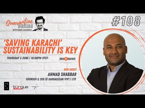 Saving Karachi: Sustainability is Key — with Ahmad Shabbar